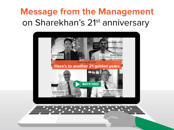 The Message from the Management on Sharekhan’s 21st anniversary