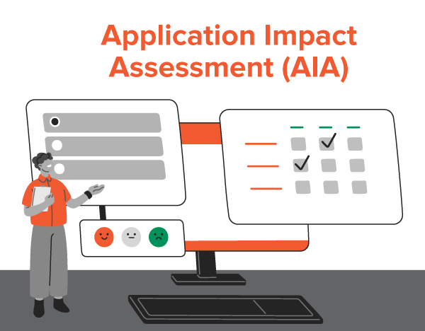 Application Impact Assessment