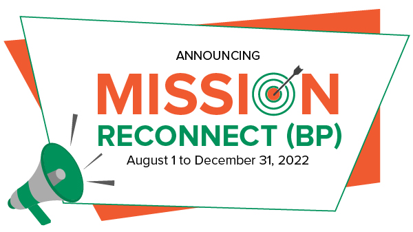 Contest Name – Mission Reconnect ( BP ) Duration – 1st August to 31 Dec 2022