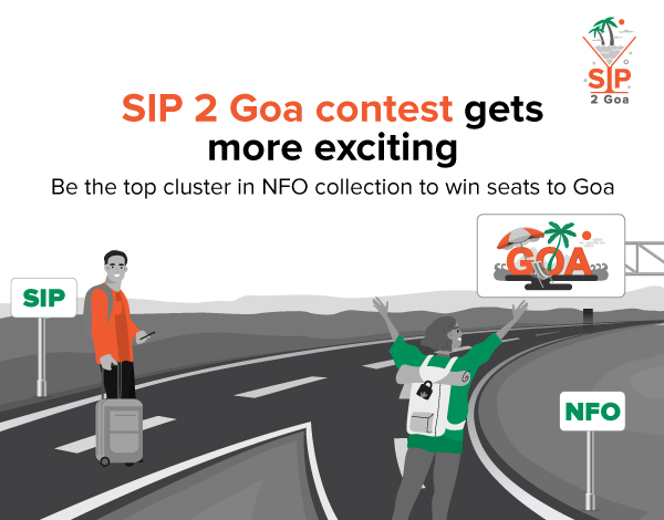 SIP 2 Goa contest gets more exciting Now meet NFO targets to win an all-paid Goa trip