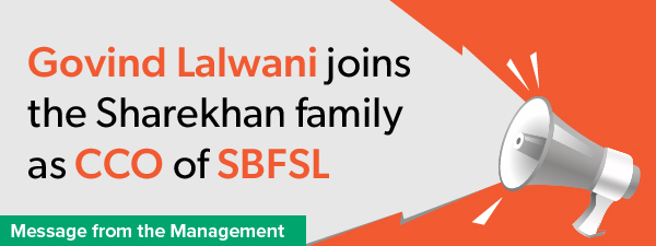Govind Lalwani joins the Sharekhan family  as CCO of SBFSL