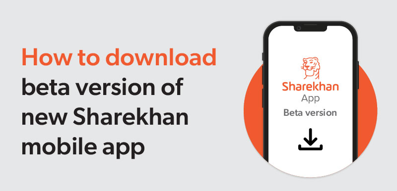 How to download beta version of new Sharekhan mobile app