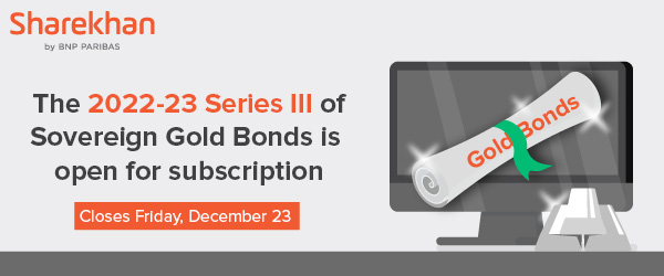 The 2022-23 Series II of Sovereign Gold Bonds is open for subscription