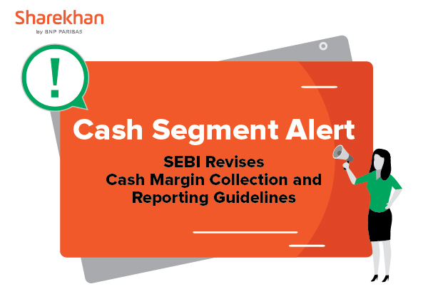 Cash Segment Alert